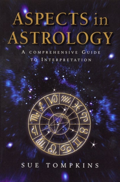 Aspects In Astrology - A Comprehensive guide to Interpretation