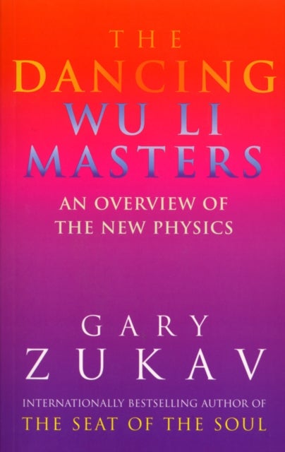 Dancing Wu Li Masters - An Overview of the New Physics