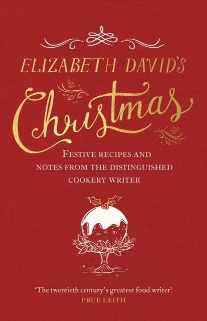 Elizabeth David''s Christmas