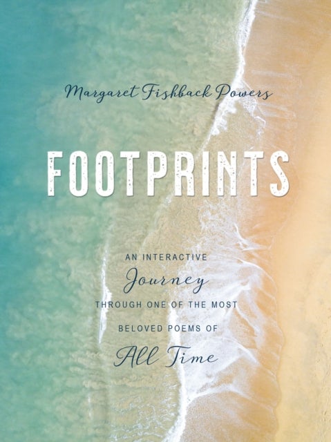 Footprints - An Interactive Journey Through One of the Most Beloved Poems of All Time