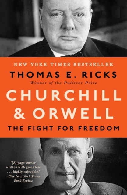 Churchill and Orwell - The Fight for Freedom