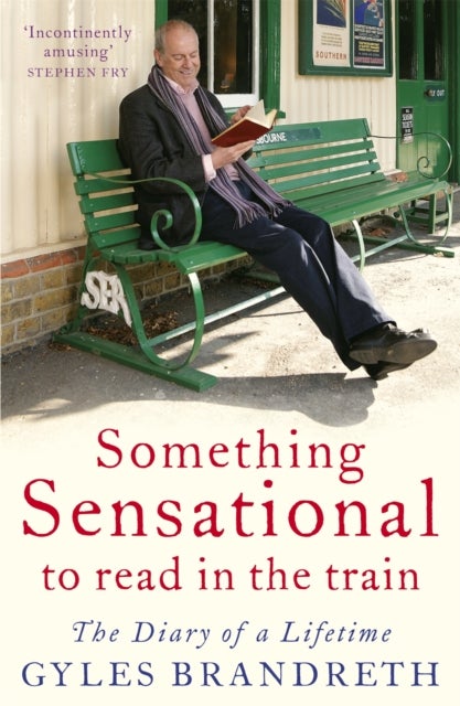 Something Sensational to Read in the Train - The Diary of a Lifetime