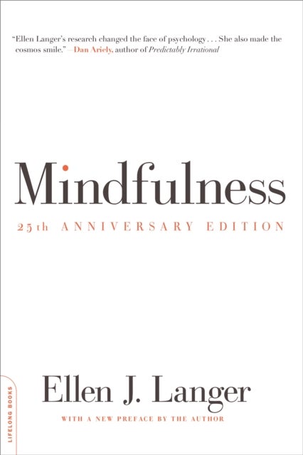 Mindfulness (25th anniversary edition)