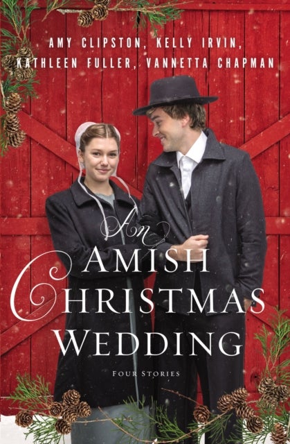 An Amish Christmas Wedding - Four Stories