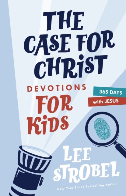 The Case for Christ Devotions for Kids - 365 Days with Jesus