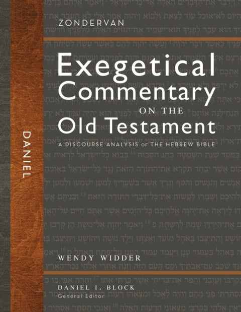 Daniel - A Discourse Analysis of the Hebrew Bible