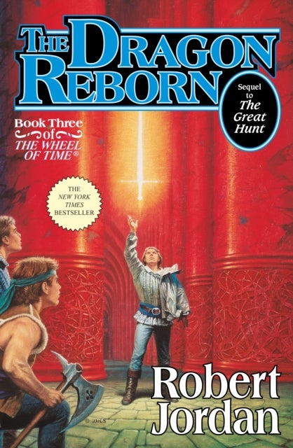 Dragon Reborn - Book Three of 'The Wheel of Time'