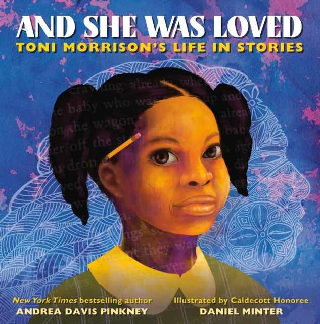 And She Was Loved - Toni Morrison's Life in Stories