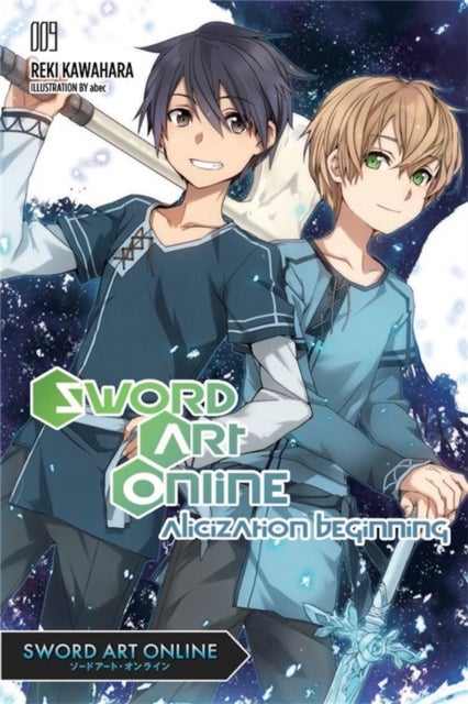 Sword Art Online 9 (light novel) - Alicization Beginning