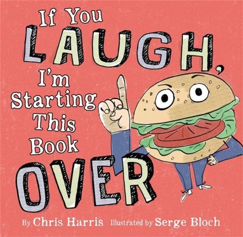 If You Laugh, I''m Starting This Book Over