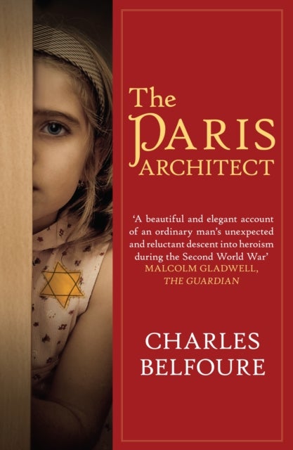 Paris Architect - The stunning novel of WW2 Paris and the German Occupation