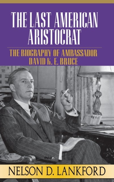 The Last American Aristocrat
