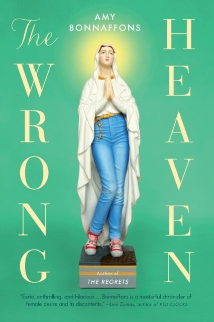 The Wrong Heaven