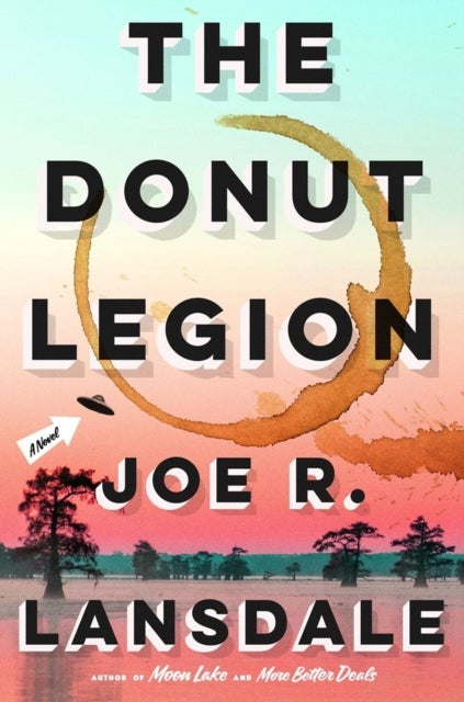 The Donut Legion - A Novel