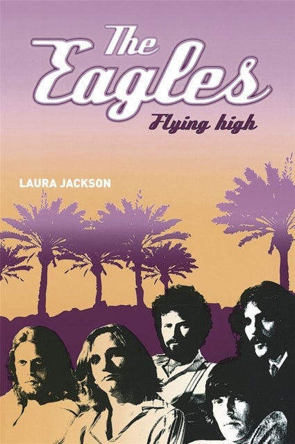 The Eagles - Flying high