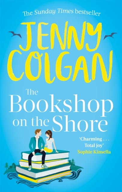 Bookshop on the Shore - From the bestselling author of feel-good romance