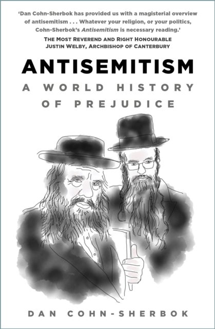 Antisemitism - A World History of Prejudice