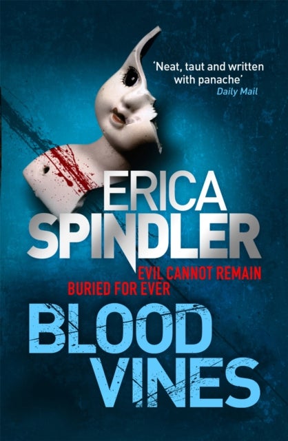 Blood Vines - A gripping, haunting thriller of murder, sacrifice and redemption.