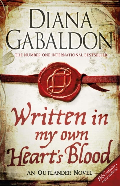 Written in My Own Heart's Blood - The gripping and unputdownable historical adventure from the bestselling Outlander series