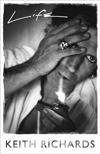 Life - The No. 1 Sunday Times bestseller from the Rolling Stones legend