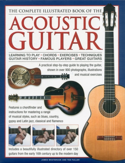 The Complete Illustrated Book of the Acoustic Guitar