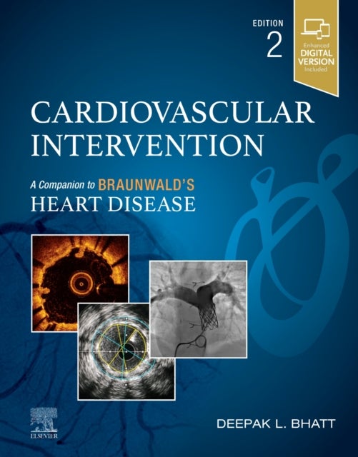 Cardiovascular Intervention - A Companion to Braunwald's Heart Disease