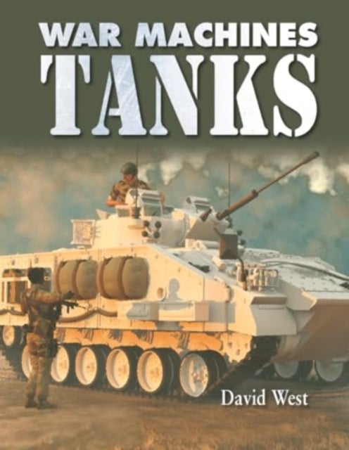War Machines: Tanks