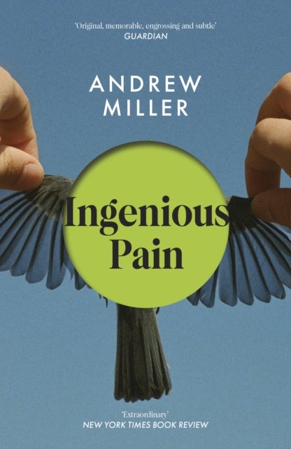 Ingenious Pain - Winner of the James Tait Black Memorial Prize