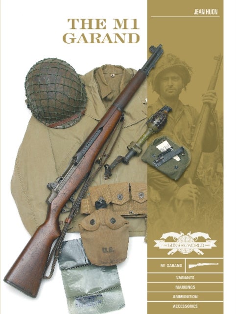 The M1 Garand - Variants, Markings, Ammunition, Accessories
