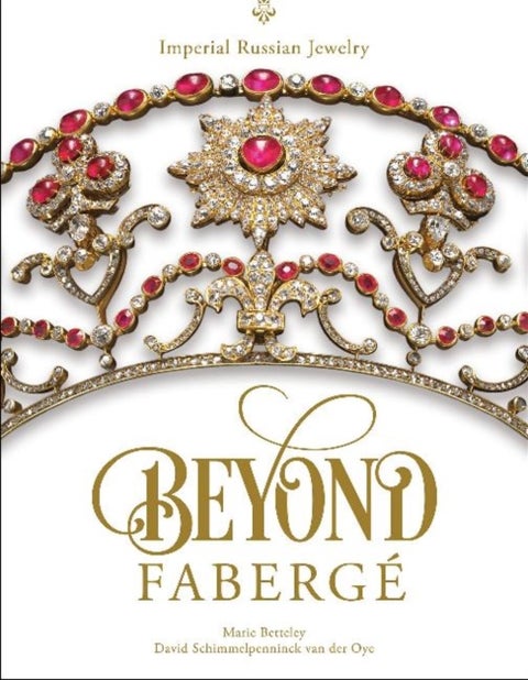 Beyond Faberge - Imperial Russian Jewelry