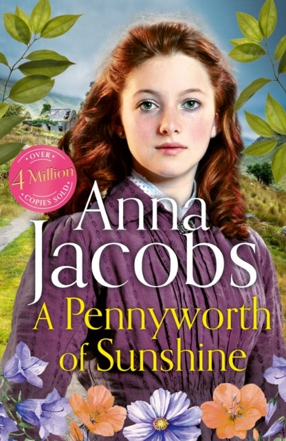 A Pennyworth of Sunshine - The unforgettable romantic historical page-turner from the beloved saga writer