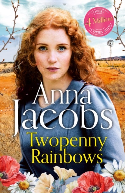 Twopenny Rainbows - The unforgettable romantic historical page-turner from the beloved saga writer