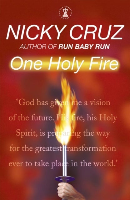 One Holy Fire - Let the Spirit Ignite Your Soul