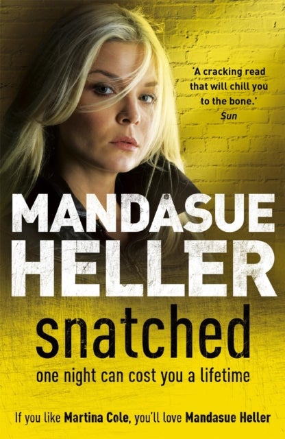 Snatched - What will it take to get her back?