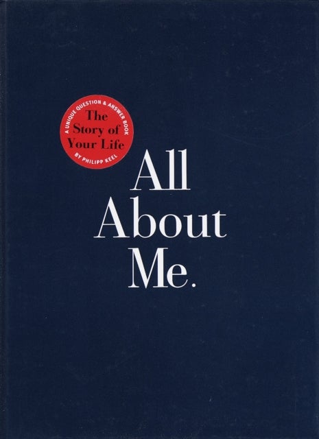 All About Me - The Story of Your Life: Guided Journal