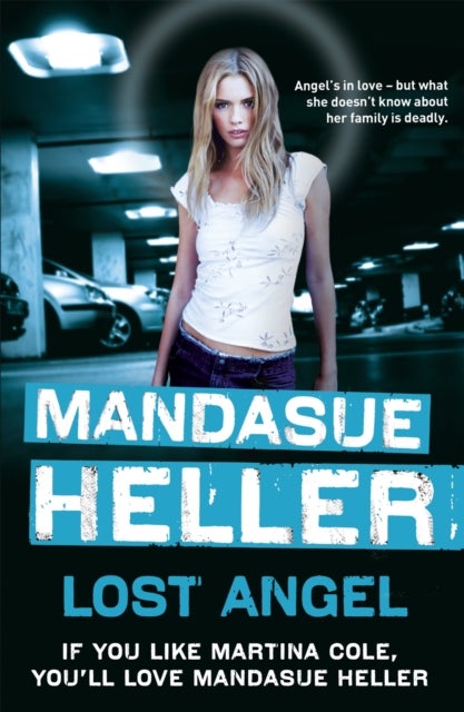 Lost Angel - Can innocence pull them through?