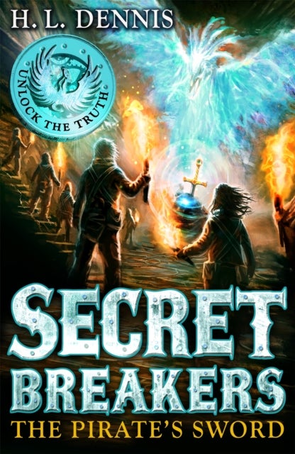 Secret Breakers: The Pirate''s Sword - Book 5