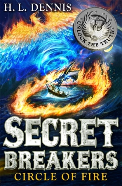 Secret Breakers: Circle of Fire - Book 6