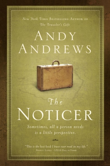 The Noticer - Sometimes, all a person needs is a little perspective