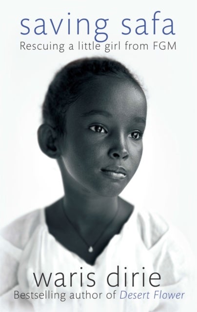Saving Safa - Rescuing a Little Girl from FGM