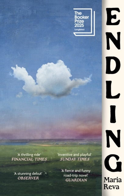 Endling - LONGLISTED FOR THE BOOKER PRIZE AND WINNER OF THE GORDON BURN PRIZE
