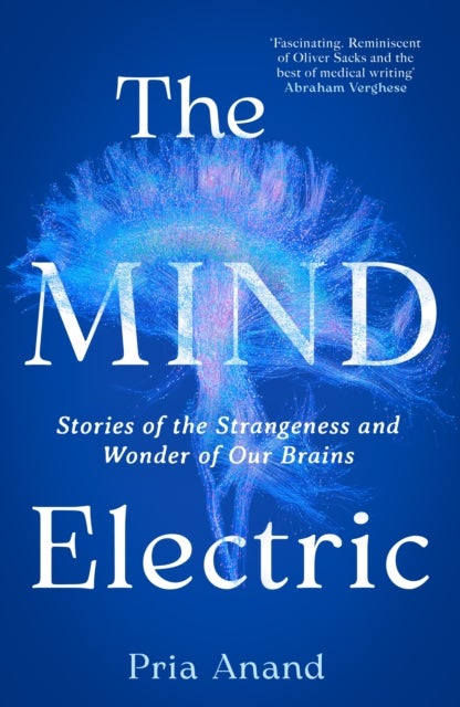 Mind Electric - 'Lyrical and spellbinding' New Scientist