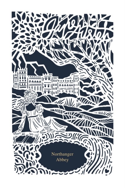 Northanger Abbey (Jane Austen Collection): Deluxe Edition