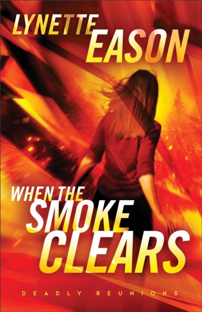 When the Smoke Clears ¿ A Novel