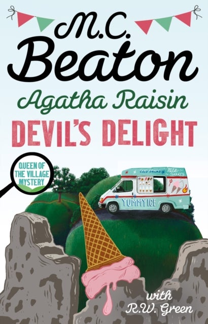 Agatha Raisin: Devil's Delight - the latest cosy crime novel from the bestselling author