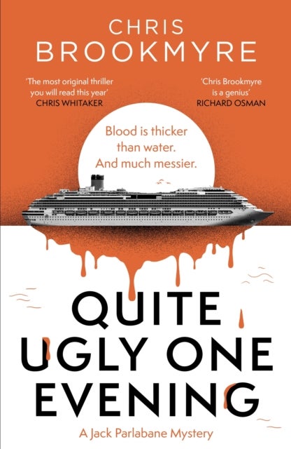 Quite Ugly One Evening - Jack Parlabane is back in this ingenious locked-room mystery