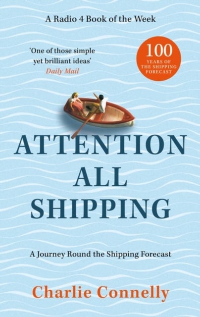 Attention All Shipping - A Journey Round the Shipping Forecast