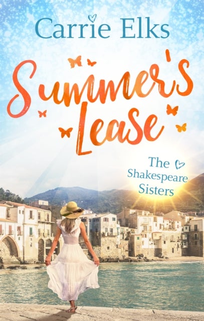 Summer''s Lease - Escape to paradise with this swoony summer romance