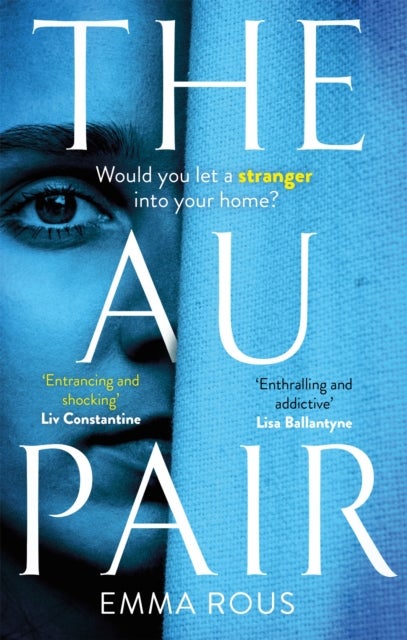 Au Pair - A spellbinding mystery full of dark family secrets
