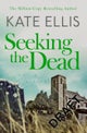 Seeking The Dead